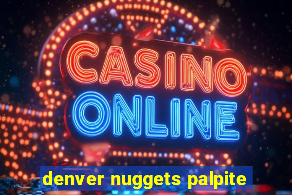 denver nuggets palpite